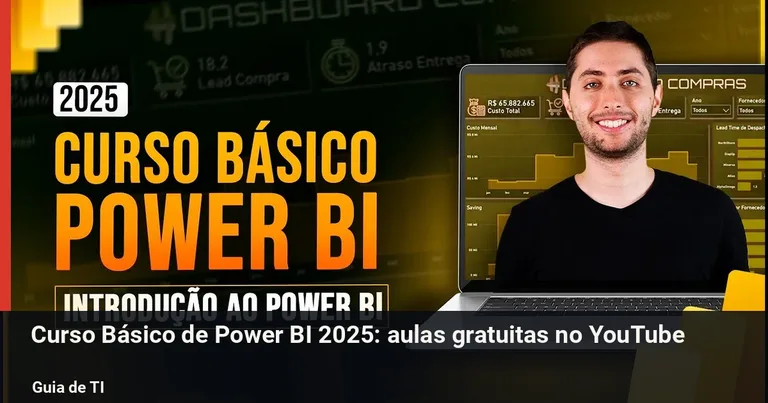 Curso Básico de Power BI 2025: do zero ao dashboard