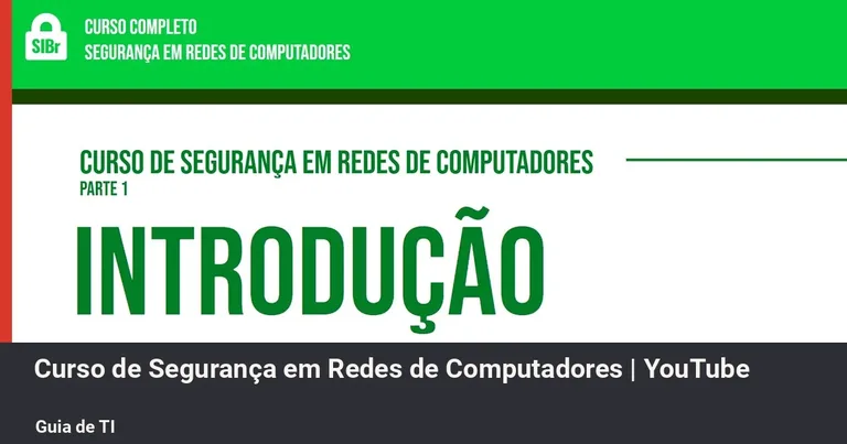 Curso completo de Segurança em Redes de Computadores
