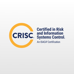 CRISC (Certified in Risk and Information Systems Control®)