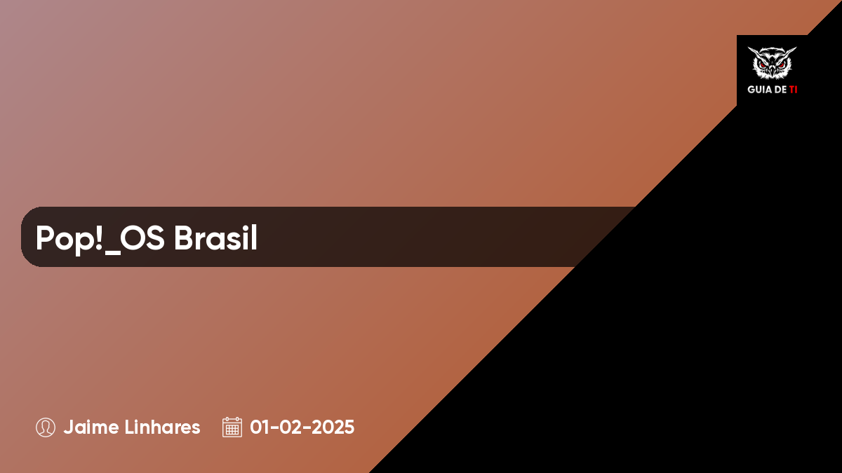 Pop!_OS Brasil