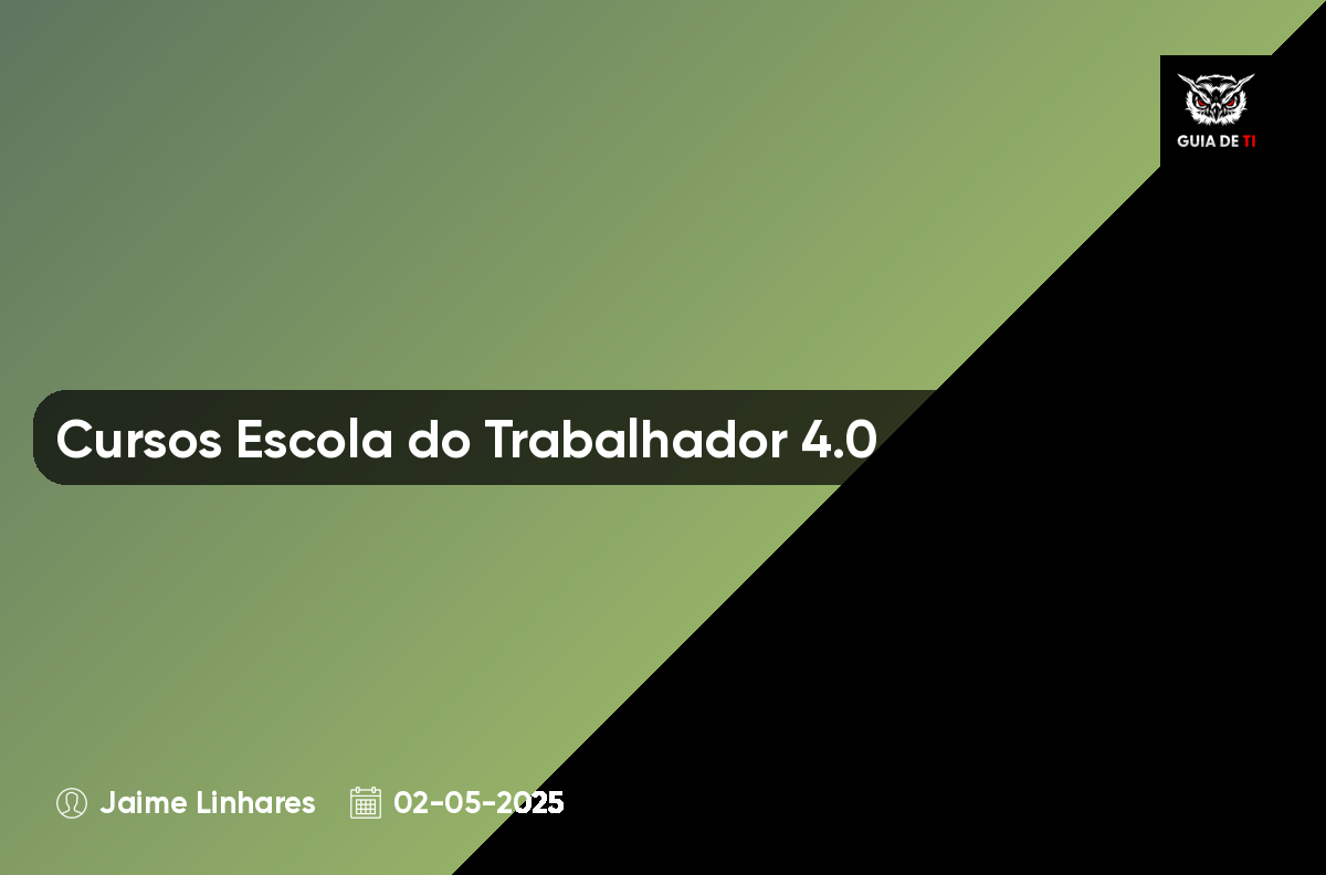 Cursos Escola do Trabalhador 4.0