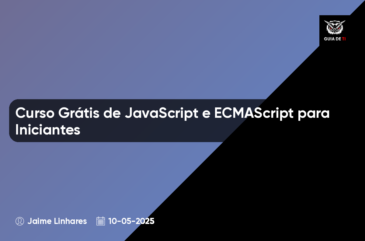 Curso Grátis de JavaScript e ECMAScript para Iniciantes