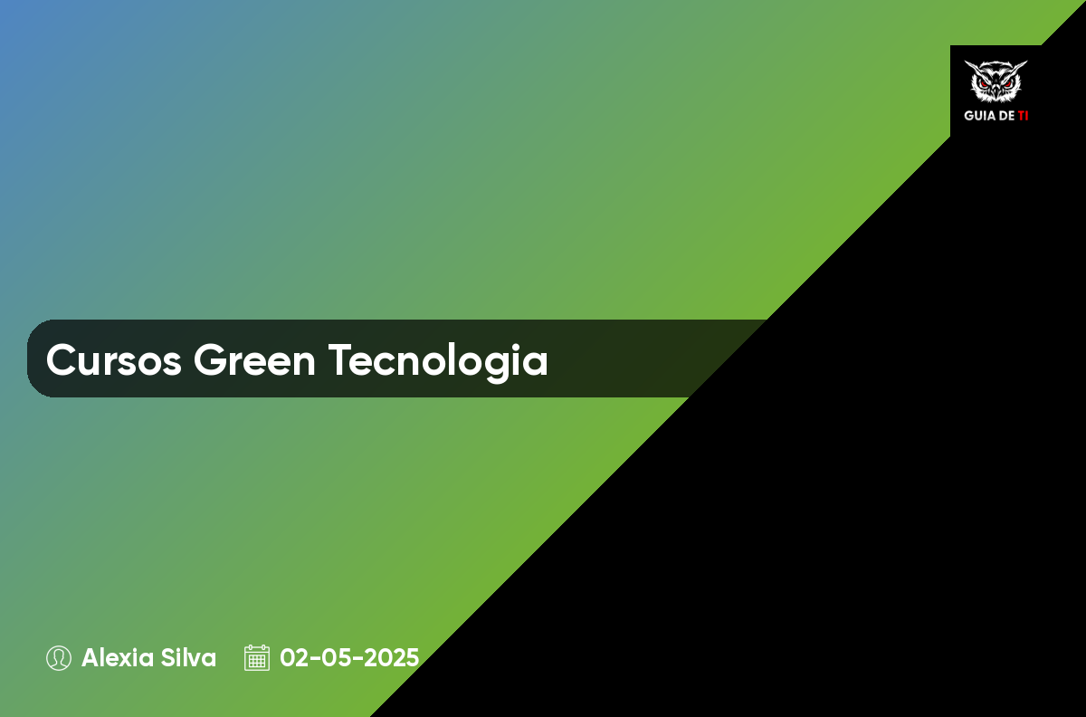 Cursos Green Tecnologia