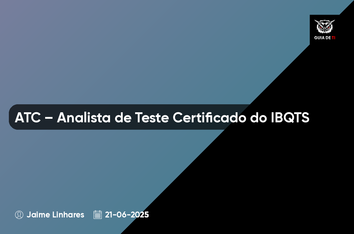 ATC – Analista de Teste Certificado do IBQTS