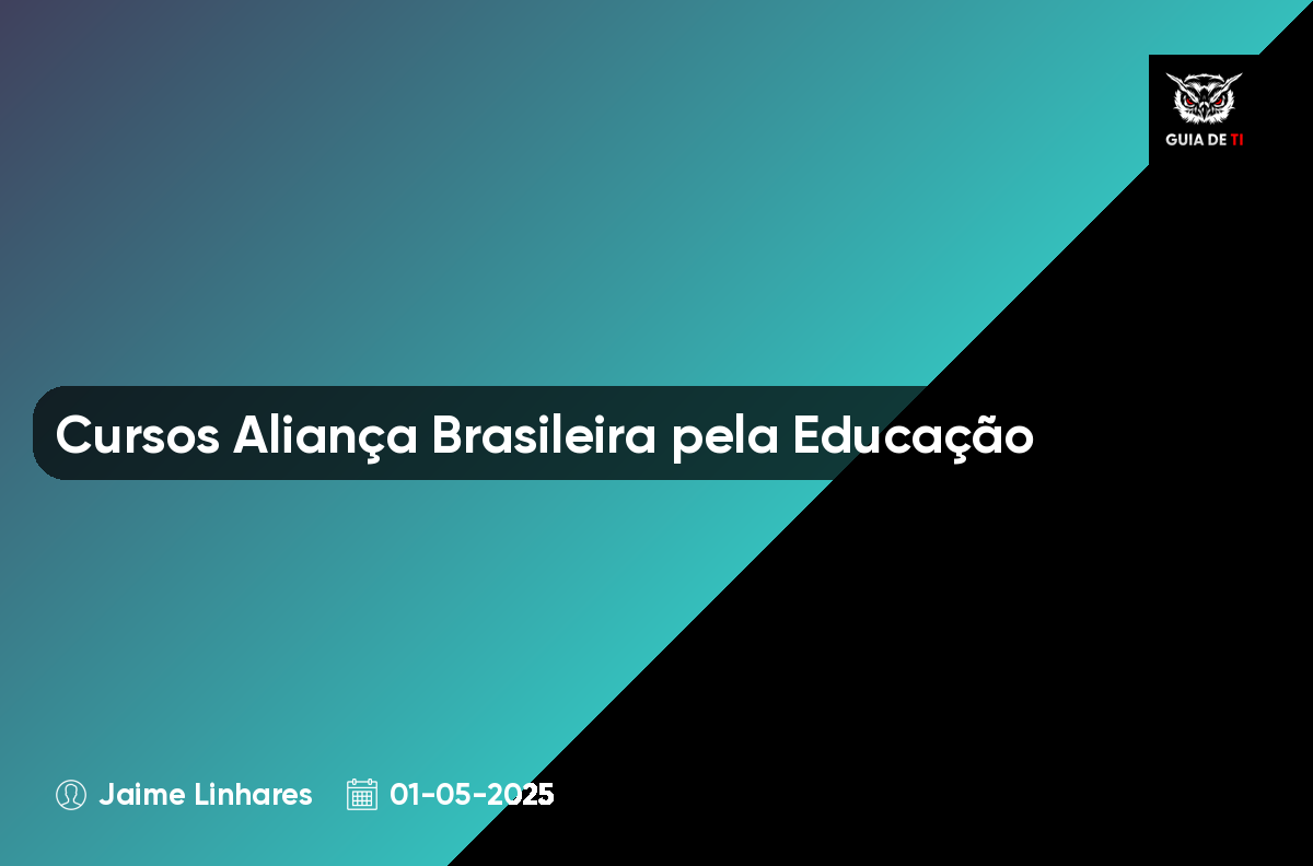 Cursos Aliança Brasileira pela Educação