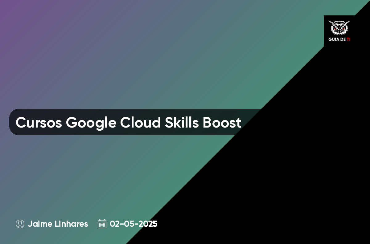 Cursos Google Cloud Skills Boost