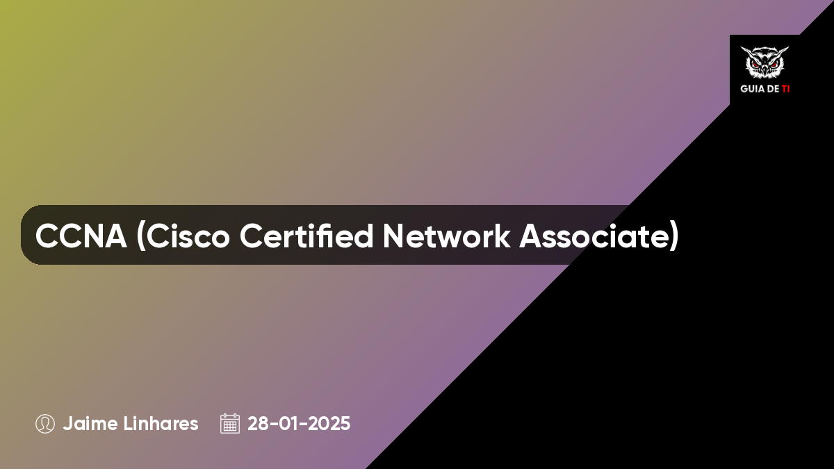 CCNA (Cisco Certified Network Associate)