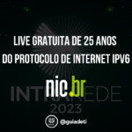 Live iPv6 NIC.br