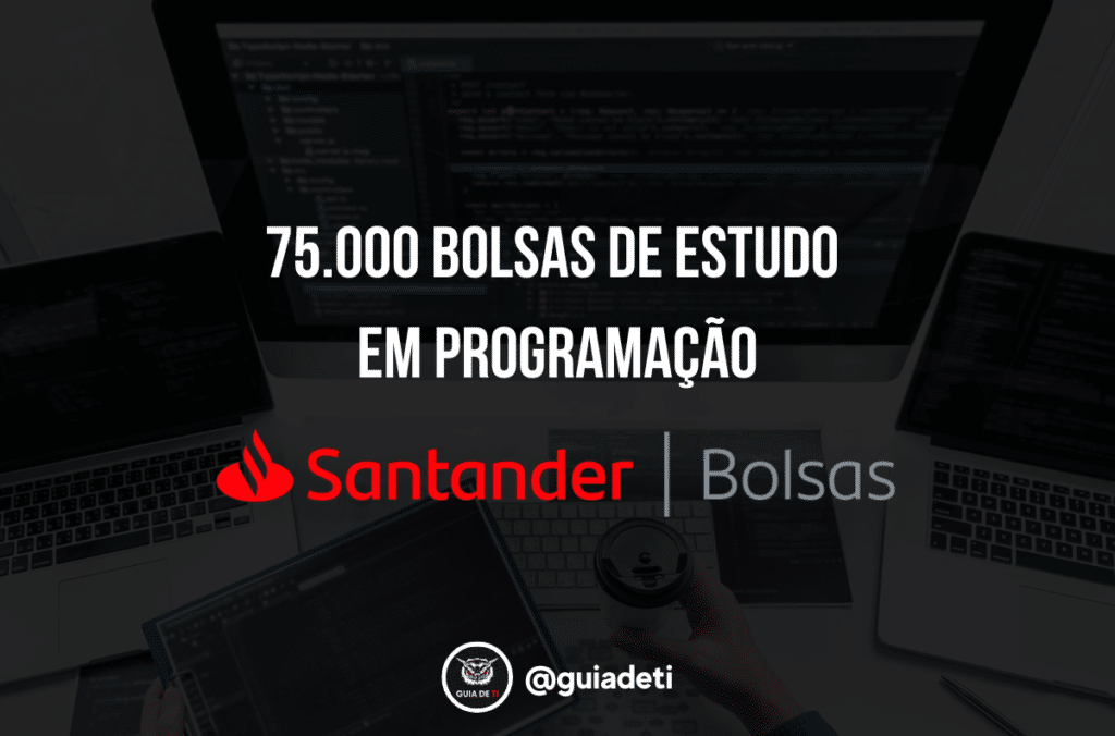 Becas Santander Bolsas em Programação