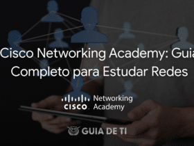 Cisco Networking Academy Guia Completo para Estudar Redes e Impulsionar Sua Carreira
