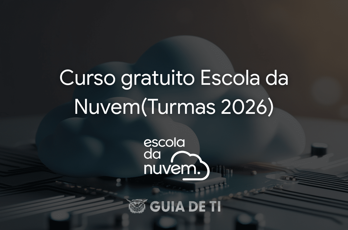 Curso gratuito Escola da Nuvem(Turmas 2026)