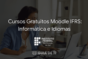 Cursos Gratuitos Moodle IFRS Informática e Idiomas