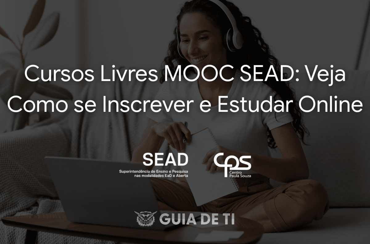Cursos Livres MOOC da SEAD Veja Como se Inscrever e Estudar Online