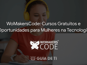 WoMakersCode Cursos Gratuitos e Programas para Mulheres na Tecnologia