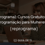 {reprograma} Cursos Gratuitos de Programação para Mulheres